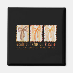Grateful Thankful Blessed Religious Christian  Magnet