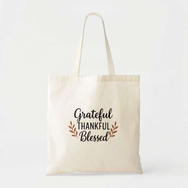 Grateful, Thankful, Blessed Tote Bag (Front)