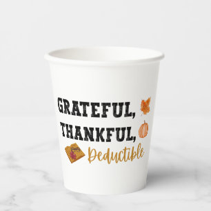 Grateful Thankful Deductible - Funny Accountant Paper Cups