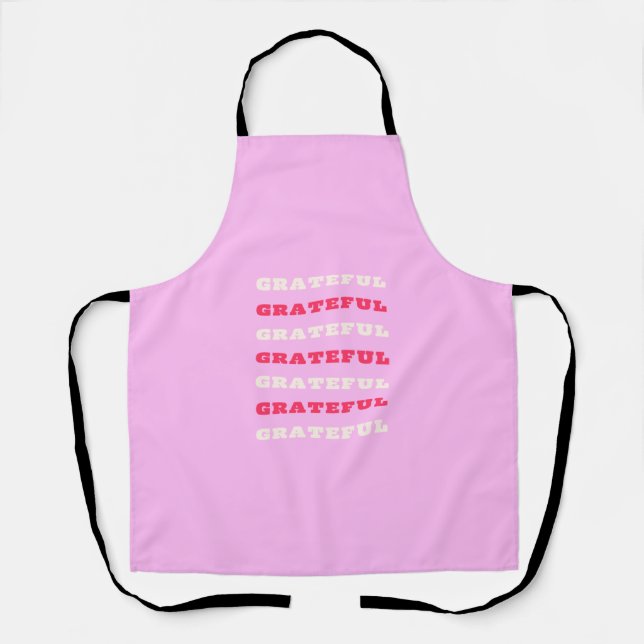 Grateful, Thankful, Gratitude Quote, Pink, Holiday Apron (Front)