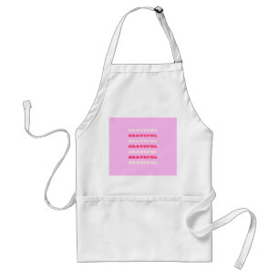 Grateful, Thankful, Gratitude Quote, Pink, Holiday Standard Apron