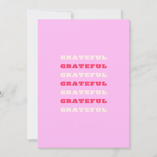 Grateful, Thankful, Gratitude Quote, Pink, Holiday Thank You Card