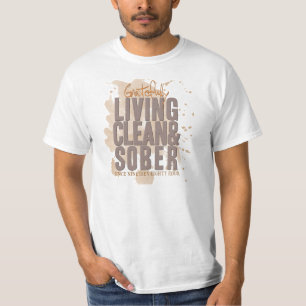 Gratefully Living Clean & Sober Customisable T-Shirt
