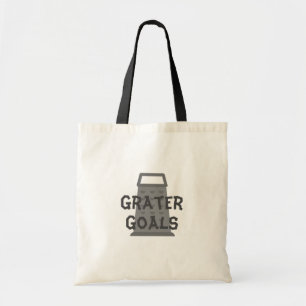 Grater Goals Tote Bag