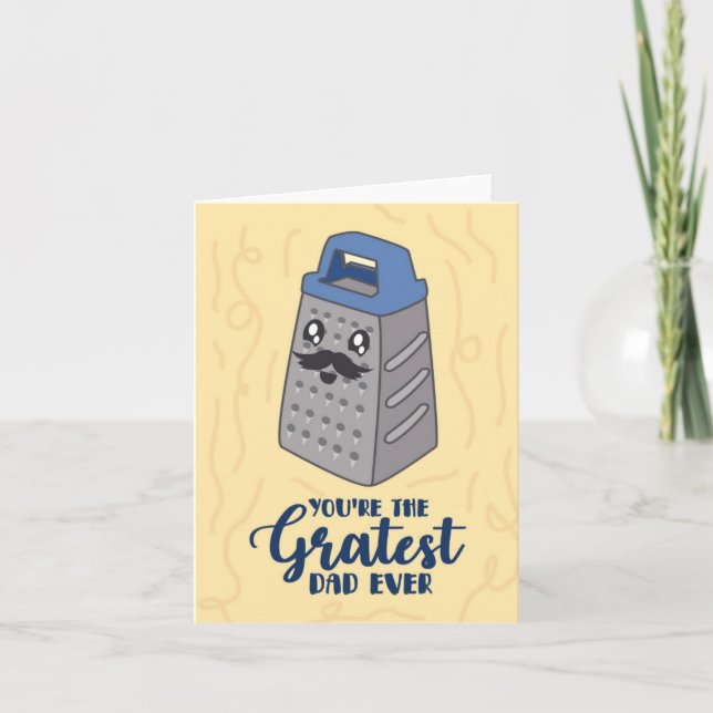 Gratest Dad Ever Puns Father's Day Card (Front)