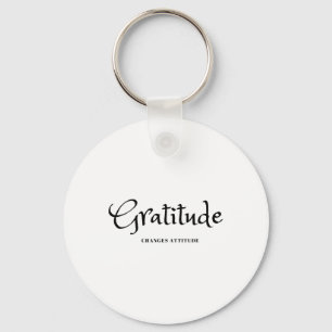 Gratitude Changes Attitude Thanksgiving Fall Seaso Key Ring