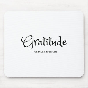 Gratitude Changes Attitude Thanksgiving Fall Seaso Mouse Pad
