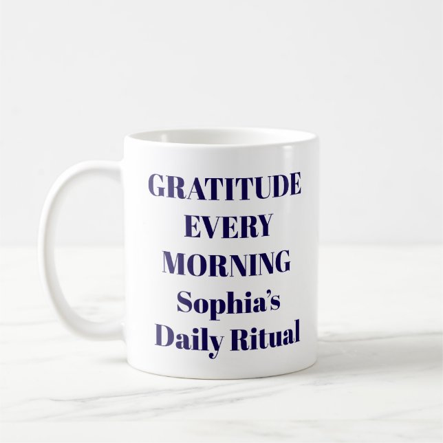 Gratitude Every Morning Mug (Left)