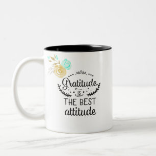Gratitude is the Best Attitude Two-Tone Coffee Mug