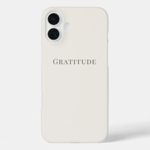 Gratitude – Minimal Typography iPhone 16 Plus Case