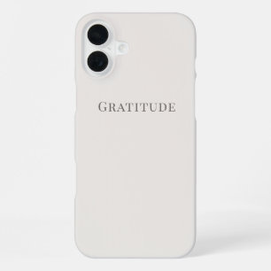 Gratitude – Minimal Typography iPhone 16 Plus Case