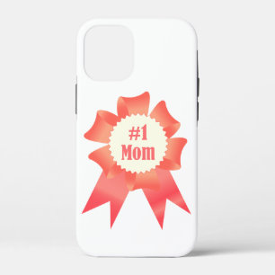 Gratitude Number One Mom winner award ribbon iPhone 12 Mini Case