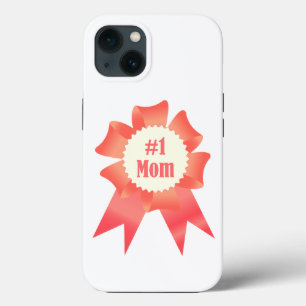 Gratitude Number One Mum winner award ribbon iPhone 13 Case