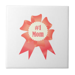 Gratitude Number One Mum winner award ribbon Ceramic Tile
