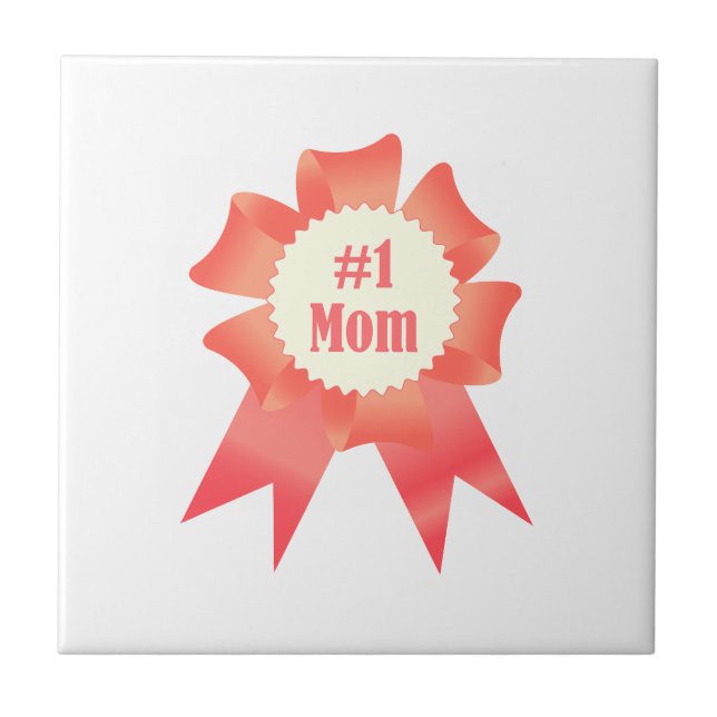 Gratitude Number One Mum winner award ribbon Ceramic Tile (Front)