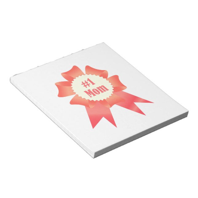 Gratitude Number One Mum winner award ribbon Notepad (Angled)
