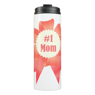 Gratitude Number One Mum winner award ribbon Thermal Tumbler