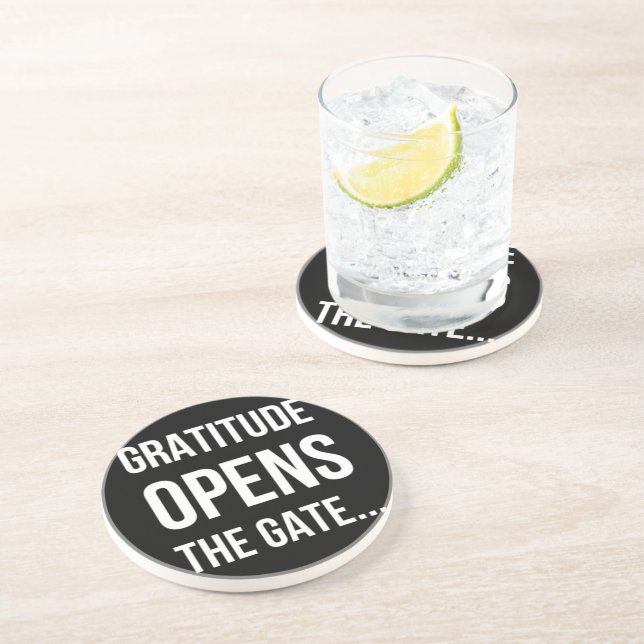 Gratitude Opens The Gate inspirational quote Coaster (Side)