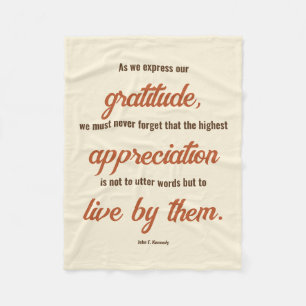 Gratitude Quote by President John F. Kennedy Fleece Blanket
