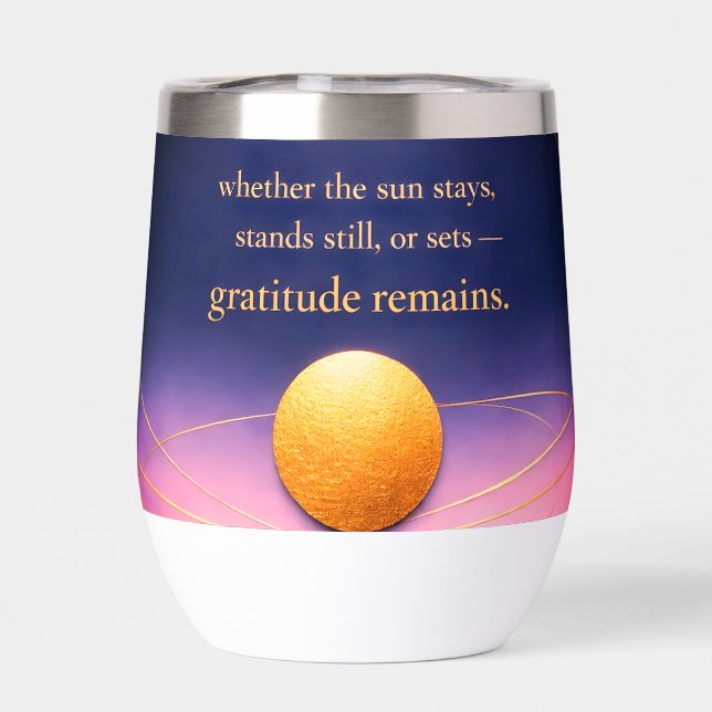 Gratitude Remains™ Love & Presence | Inspirational (Back)