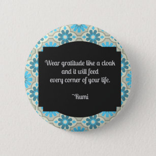 Gratitude Rumi Quote 6 Cm Round Badge