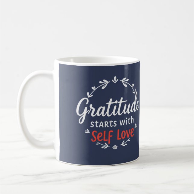 Gratitude & Self Love Personalised Inspirational  Coffee Mug (Left)