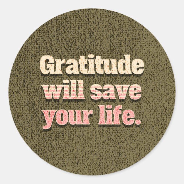 Gratitude with Save your Life sticker pack (Front)