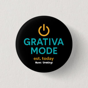Grativa Mode Motivational Quote Daily Positivity 3 Cm Round Badge