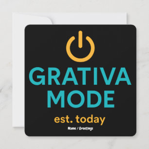 Grativa Mode Motivational Quote Daily Positivity Invitation