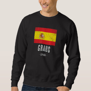 Graus Spain Es Flag City   Bandera Ropa Sweatshirt