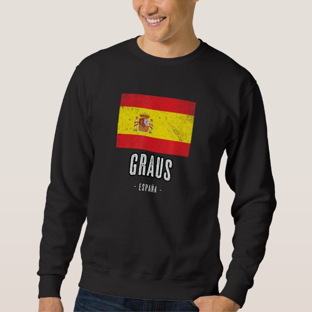 Graus Spain Es Flag City   Bandera Ropa Sweatshirt (Front)