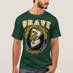 Grave Before Shave Bearded Vintage 1 T-Shirt