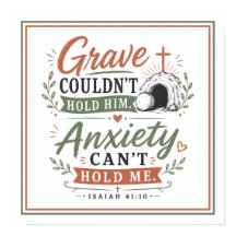 Grave Couldnt Hold Him Anxiety Cant Hold Me Quote