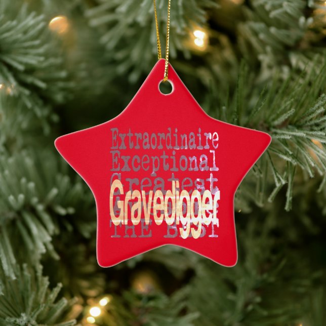 Gravedigger Extraordinaire Ceramic Ornament (Tree)