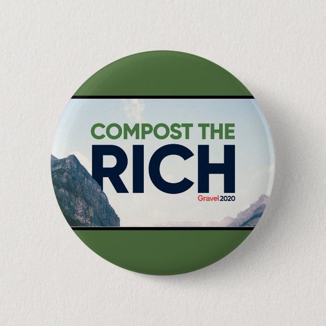 Gravel 2020: Compost the Rich 6 Cm Round Badge (Front)