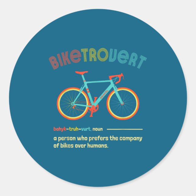 Gravel Bike Biketrovert Funny Cycling Quote Introv Classic Round Sticker (Front)