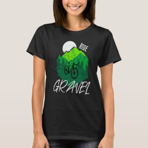 Gravel Bike Ride Gravel Gravel bike T-Shirt