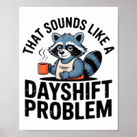 Graveyard Raccoon Funny Work Humor That Sounds Lik