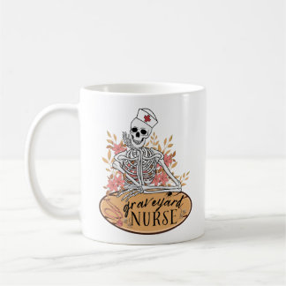 Graveyard Shift Skeleton Nurse Mug