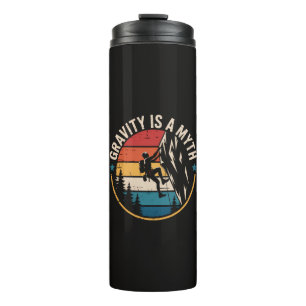 Gravity Is A Myth Thermal Tumbler