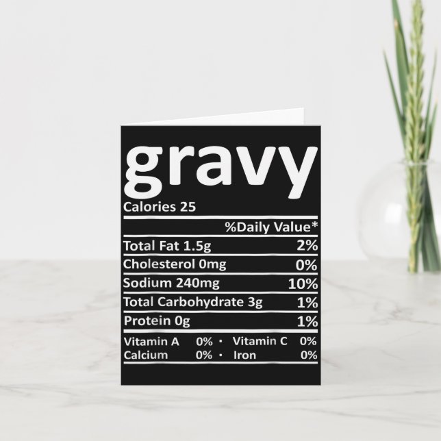 Gravy Nutrition Facts Funny Thanksgiving Christmas Card (Front)