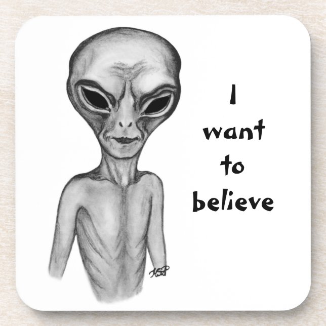 Gray Alien , I want to believe Coaster (Front)