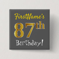 Gray, Faux Gold 87th Birthday, With Custom Name