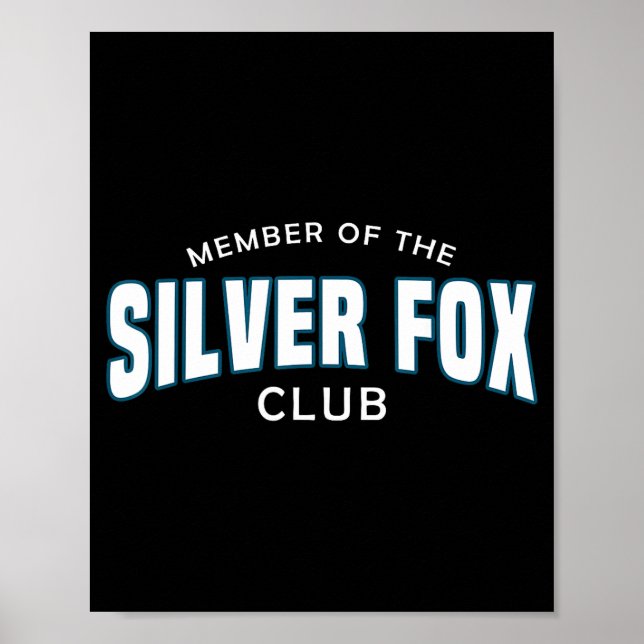 Gray Hair Don't Care G Headedness Men Fox  Poster (Front)