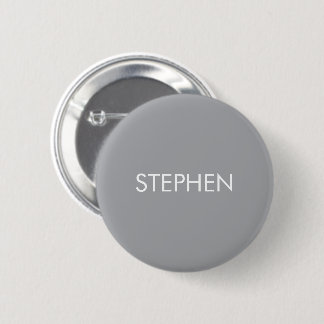 Gray minimalist custom name 6 cm round badge