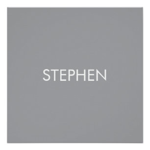 Gray minimalist custom name  poster