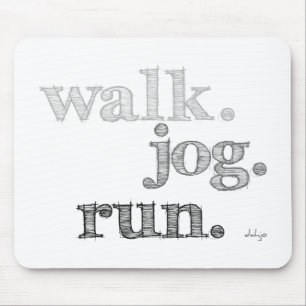GRAY WALK JOG RUN (font SHADED) Mouse Pad
