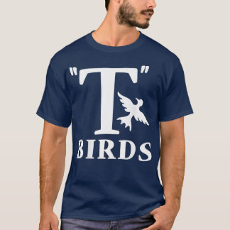Grease  TBirds  Rydell High Mens  Ladies T-Shirt