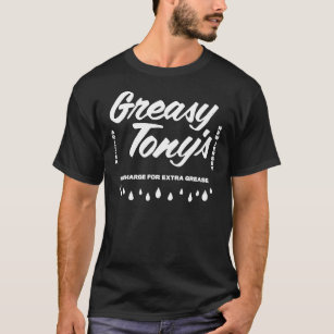Greasy Tony S S Gift For Fans, For Men And Women   T-Shirt