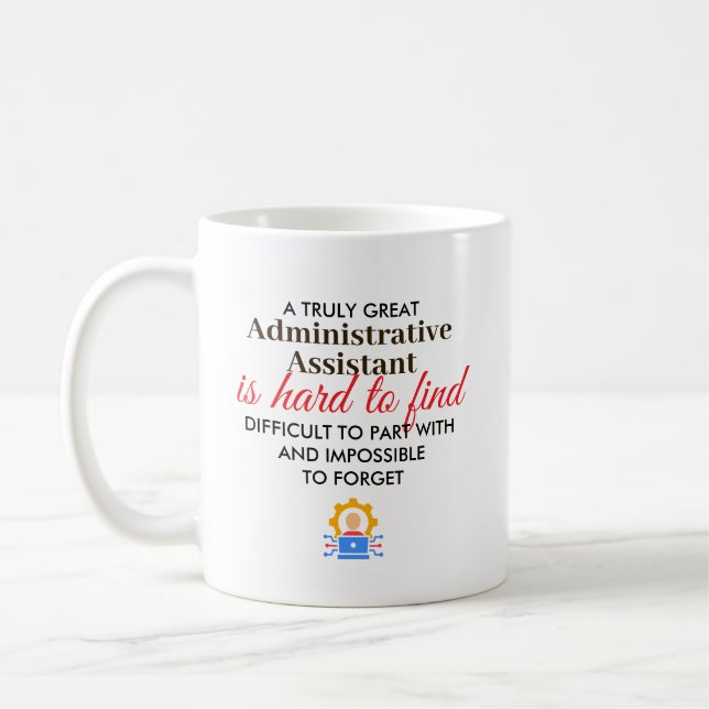 Great Administrative Assist Personalised Name Gift Coffee Mug (Left)